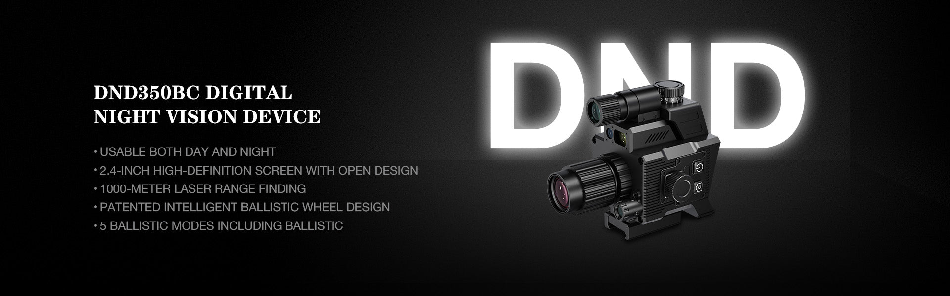 Digital Night Vision Riflescope DND Series