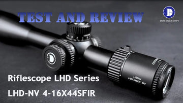 Discoveropt Optics | LHD-NV 4-16X44SFIR SFP Rifle Scopes