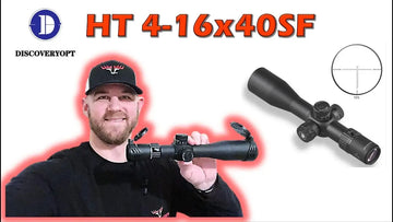 Discovery Optics - HT 4-16x40 Review